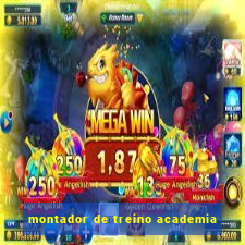 montador de treino academia